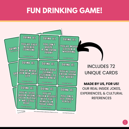 Black Culture Drink IF! Game (Printable)