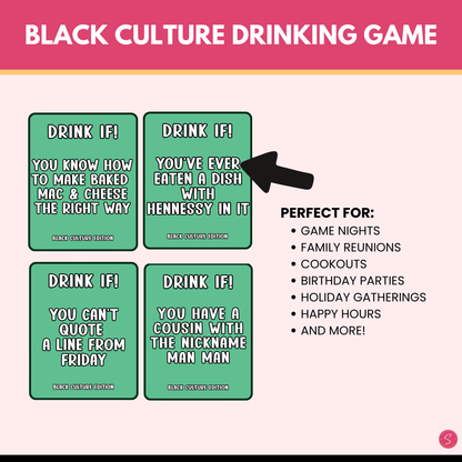Black Culture Drink IF! Game (Printable)