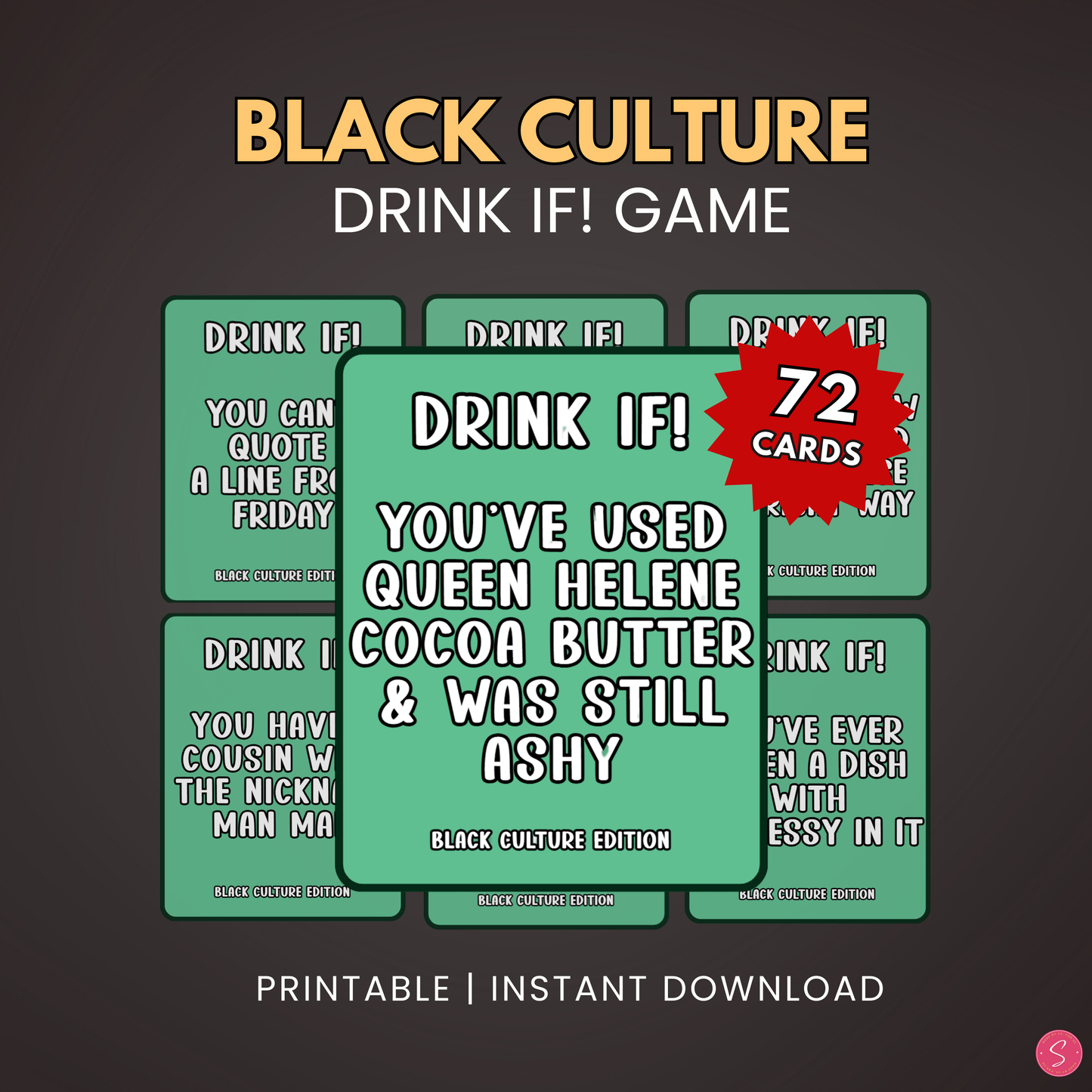 Black Culture Drink IF! Game (Printable)